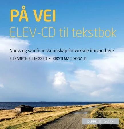 På Vei Av Elisabeth Ellingsen, Kirsti Mac Donald