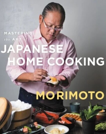 Mastering The Art Of Japanese Home Cooking Av Masaharu Morimoto