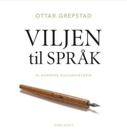 Viljen til språk: Nynorsk kulturhistorie gjennom 1500 år - Historie og dokumentar