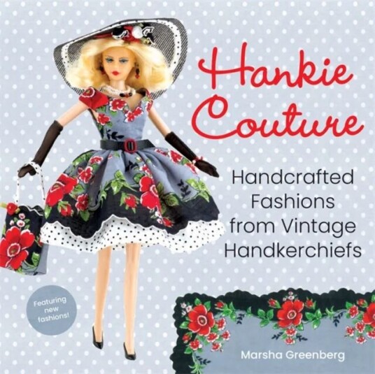 Hankie Couture (Revised) Av Marsha Greenberg