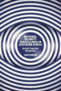 Duncan Jane National Security Surveillance in Southern Africa