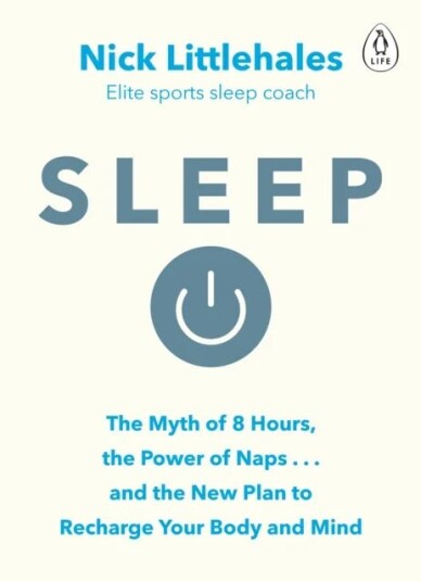 Sleep Av Nick Littlehales Sleep Av Nick Littlehales