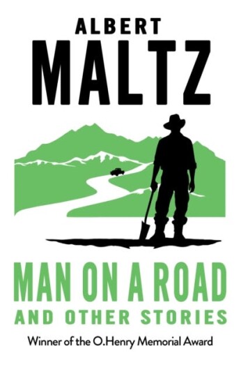 Man on a Road and Other Stories Man on a Road and Other Stories