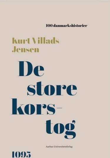 Det Store Korstoget | Kurt Villads Jensen | Språk: Dansk