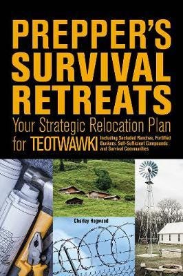 Prepper'S Survival Retreats Av Charley Hogwood