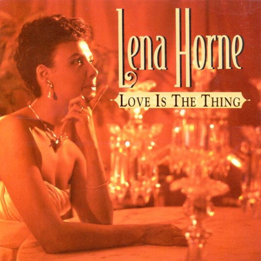 Lena Horne Love Is The Thing CD