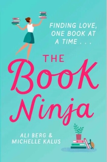 The Book Ninja Av Ali Berg, Michelle Kalus