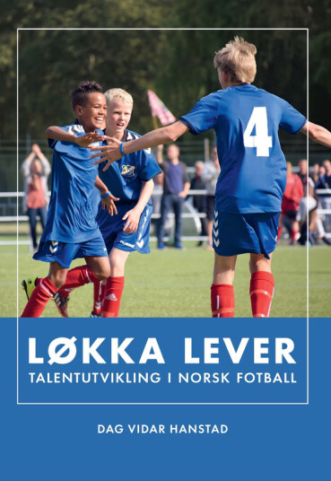 Løkka lever talentutvikling i norsk fotball