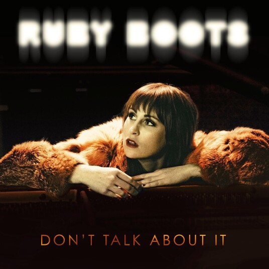 Ruby Boots  Don't Talk About It  LP/Vinyl