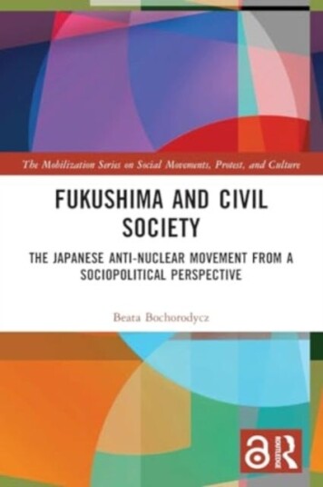 Fukushima and Civil Society The Japanese AntiNuclear Movement from a SocioPolitical Perspective Fukushima and Civil Society The Japanese AntiNuclear Movement from a SocioPolitical Perspective