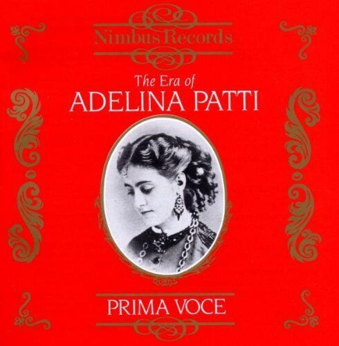 MediaTronixs Various Composers : The Era of Adelina Patti CD 2 discs (2003) Pre-Owned