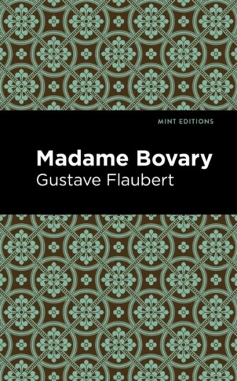 Madame Bovary Av Gustave Flaubert