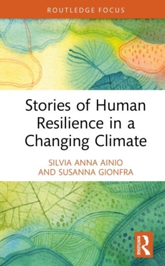 Stories of Human Resilience in a Changing Climate