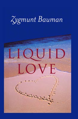 Liquid Love On the Frailty of Human Bonds