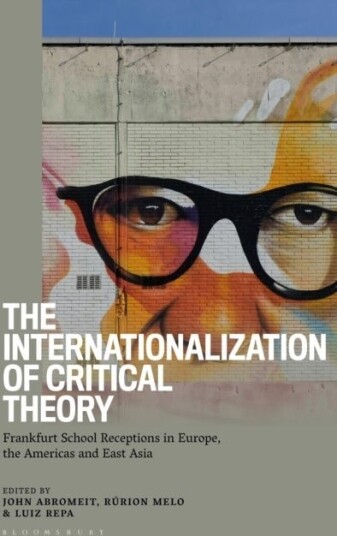 The Internationalization of Critical Theory