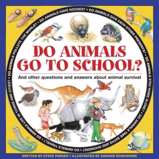 Do Animals Go to School? Do Animals Go to School?