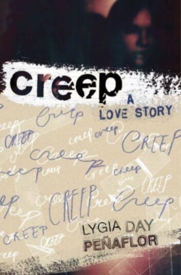 Creep: A Love Story Av Lygia Day Penaflor