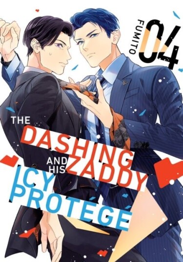 The Dashing Zaddy and His Icy Protege 4 The Dashing Zaddy and His Icy Protege 4