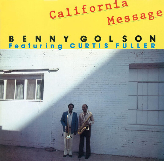 Benny Golson, Curtis Fuller California Message CD