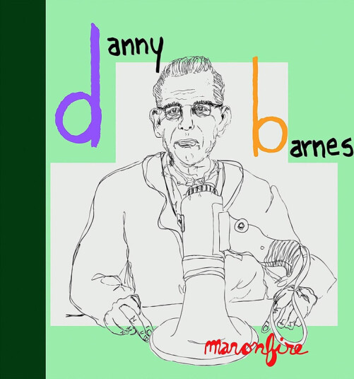 Danny Barnes Man On Fire CD