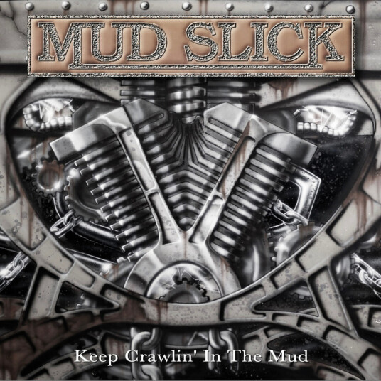 Mud Slick Keep Crawlin' In The Mud CD