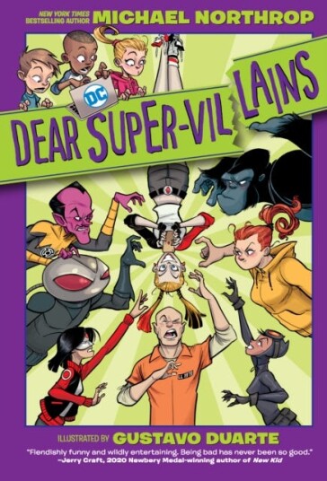 Dear Super-Villains Av Michael Northrop, Gustavo Duarte