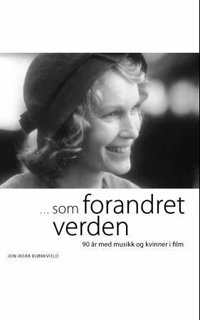 Som Forandret Verden Av Jon-Roar Bjørkvold