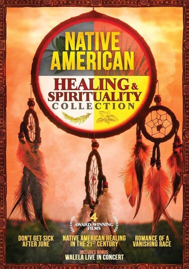 Native American Healing & Spirituality Collection DVD