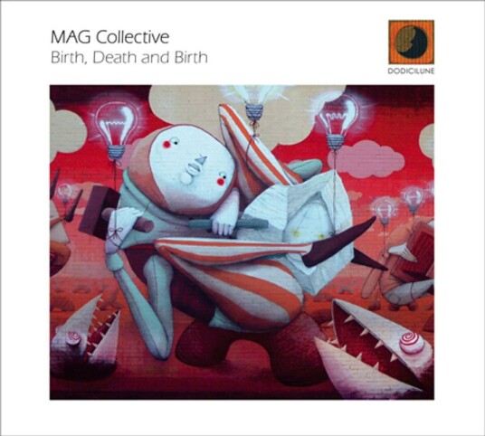Mag Collective Birth Death & Birth CD