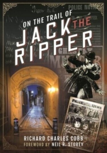 On The Trail Of Jack The Ripper Av Richard Charles Cobb, Mark Davis