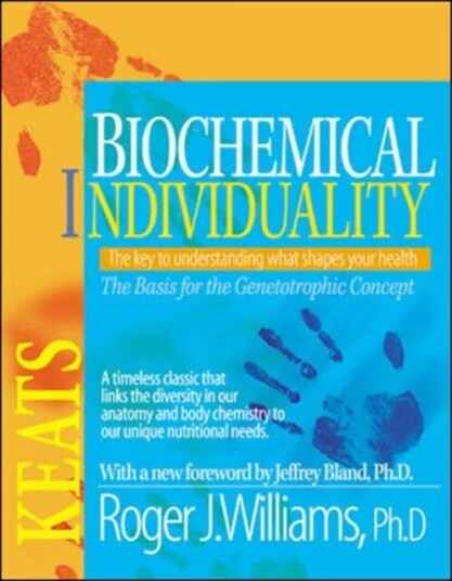 Biochemical Individuality Av Roger Williams