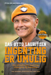 Ingenting Er Umulig Av Bjørn Atle Eide, Dag Otto Lauritzen Ingenting Er Umulig Av Bjørn Atle Eide, Dag Otto Lauritzen