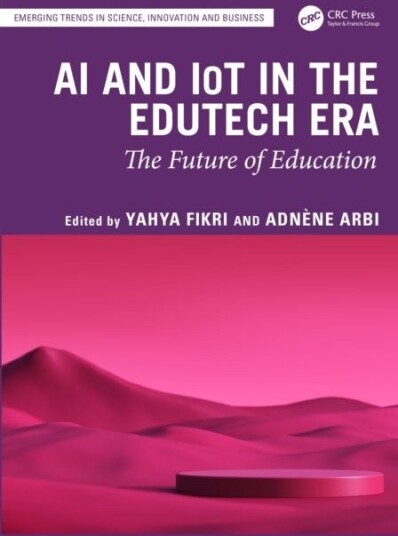 AI and IoT in the EduTech Era AI and IoT in the EduTech Era