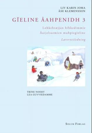 Gïeline Åahpenidh 3 Av Liv Karin Joma, Åse Klemensson