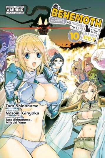 I'm a Behemoth, an SRanked Monster, but Mistaken for a Cat, I Live as an Elf Girl's Pet, Vol. 10 (manga)