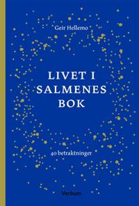 Livet I Salmenes Bok Av Geir Hellemo Livet I Salmenes Bok Av Geir Hellemo