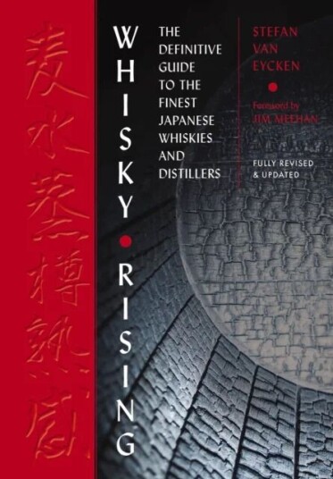 Whisky Rising: The Second Edition Av Stefan Van Eycken, Jim Meehan