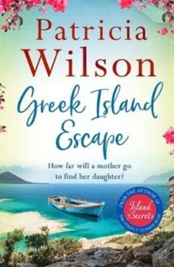 Greek Island Escape Av Patricia Wilson