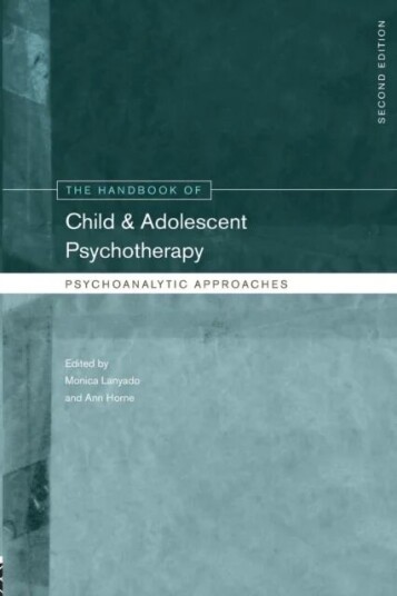 The Handbook Of Child And Adolescent Psychotherapy