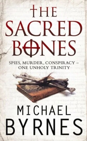 The Sacred Bones Av Michael Byrnes
