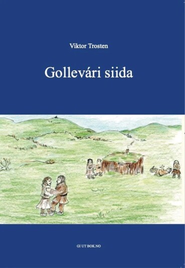 Gollevári Siida Av Viktor Trosten Gollevári Siida Av Viktor Trosten