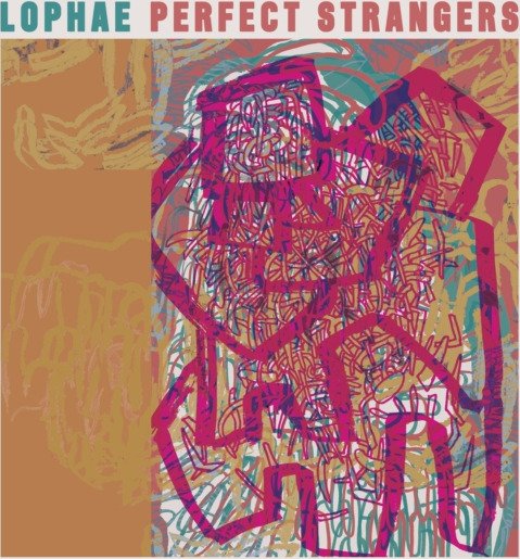 Lophae Perfect Stangers CD