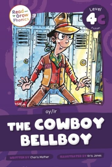 The Cowboy Bellboy  Level 4C (oy/ir)