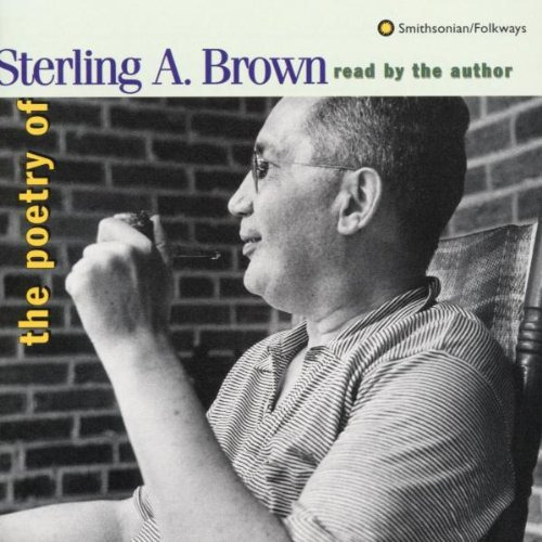 Sterling A. Brown Poetry Of: Read By Author CD