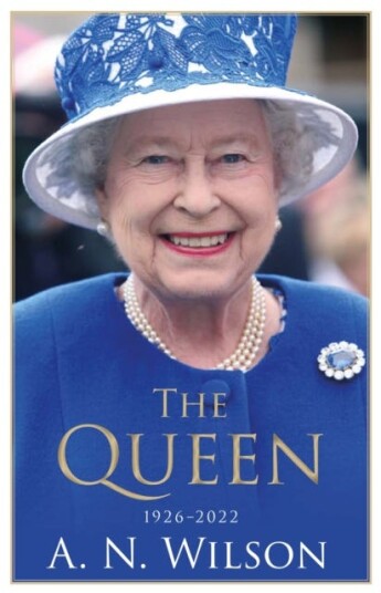 The Queen Av A. N. Wilson