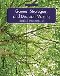 Games, Strategies, And Decision Making Av Joseph Harrington