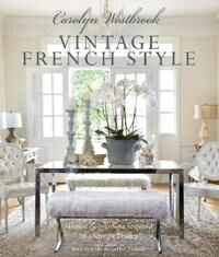 Westbrook Carolyn Carolyn Westbrook: Vintage French Style