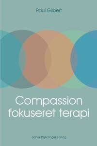 Compassionfokuseret Terapi Av Paul Gilbert