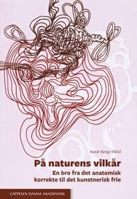 På Naturens Vilkår Av Randi Bjerge-Sköld