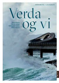 Verda Og Vi Av Erlend Eidsvik, Erik Wilhelm Kolstad, Pål Ringkjøb Nielsen, Vibeke Vågenes